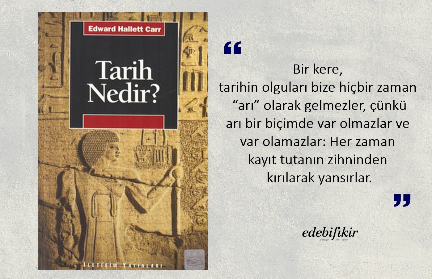 Tarih Nedir EdebiFikir